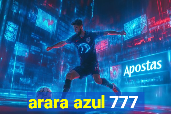 arara azul 777